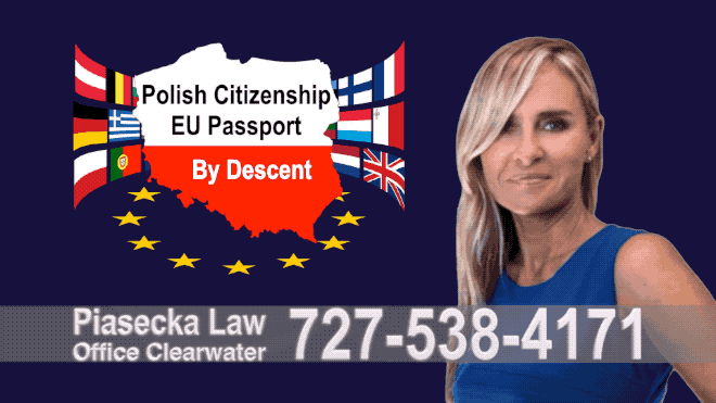 Sarasota County Paszport, Polish Passport, Polski, Prawnik, Adwokat, Agnieszka Piasecka, Immigration, Aga Piasecka 